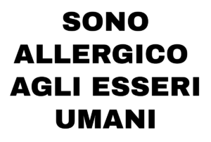 Sono allergico agli esseri umani